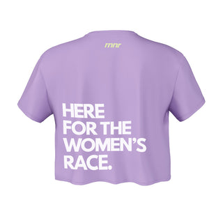 Women's Running Tee: HERE FOR THE WOMEN'S RACE